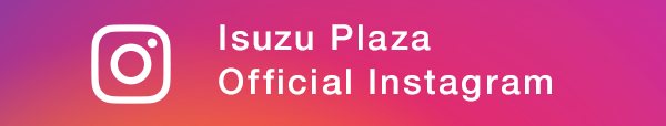 ISUZU Plaza Official Instagram